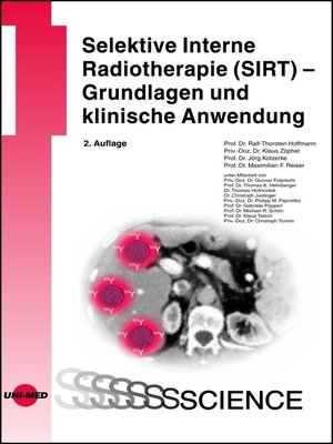 cover image of Selektive Interne Radiotherapie (SIRT)--Grundlagen und klinische Anwendung